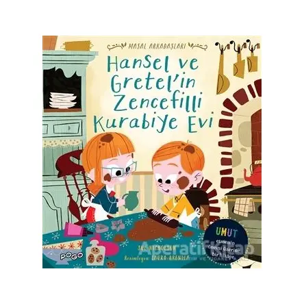Hansel ve Gretelin Zencefilli Kurabiye Evi - Masal Arkadaşları - Sue Nicholson - Pogo Çocuk