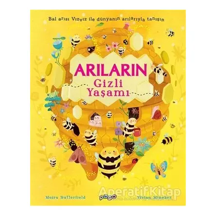 Arıların Gizli Yaşamı - Vivian Mineke - Pogo Çocuk