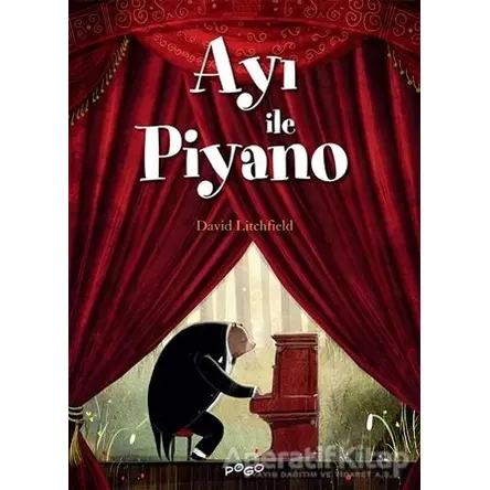 Ayı ile Piyano - David Litchfield - Pogo Çocuk