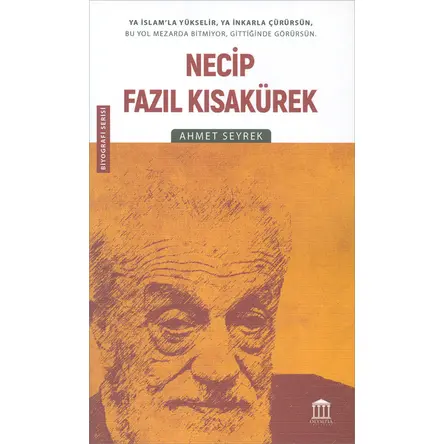 Necip Fazıl Kısakürek - Necip Fazıl Kısakürek - Olympia Yayınları
