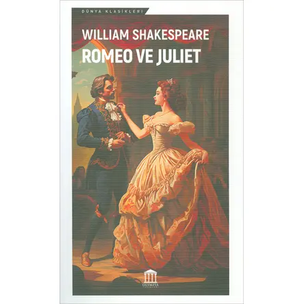 Romeo ve Juliet - William Shakespeare - Olympia Yayınları