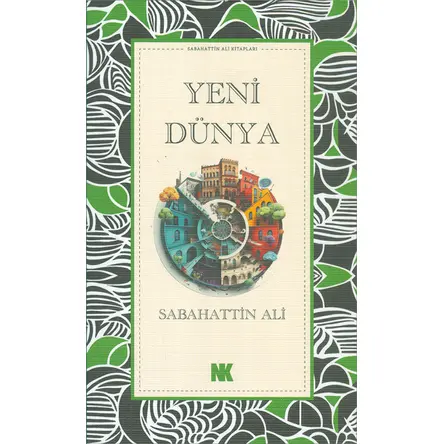 Yeni Dünya - Sabahattin Ali - Nokta Kitap