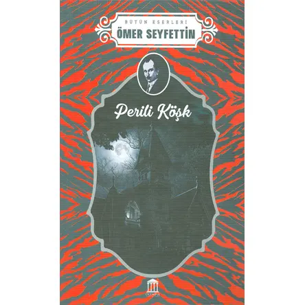 Perili Köşk - Ömer Seyfettin - Olympia Yayınları