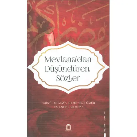 Mevlanadan Düşündüren Sözler - Olympia Yayınları