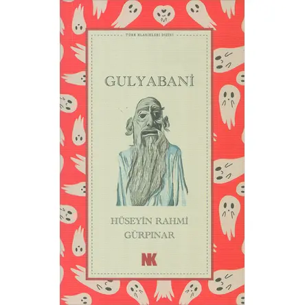 Gulyabani - Hüseyin Rahmi Gürpınar - Nokta Kitap