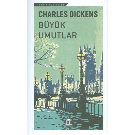 Büyük Umutlar - Charles Dickens - Olympia Yayınları