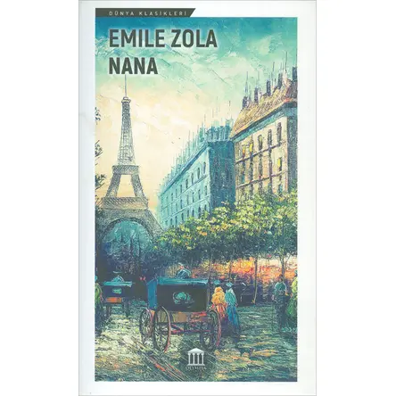 Nana - Emile Zola - Olympia Yayınları