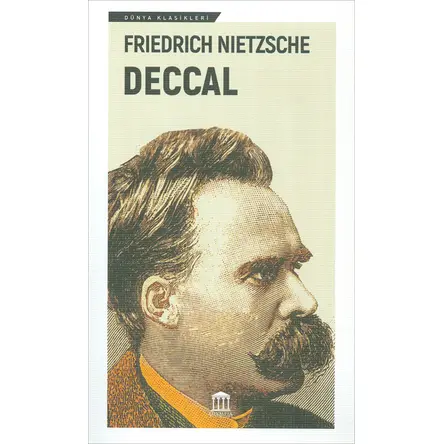 Deccal - Friedrich Wilhelm Nietzsche - Olympia Yayınları