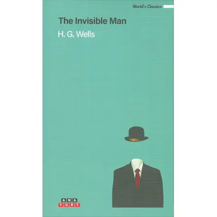 The İnvisible Man - H. G. Wells - Anayurt Yayınları