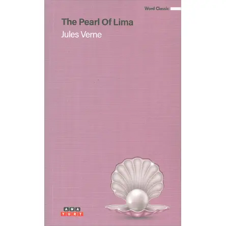 The Pearl Of Lima - Jules Verne - Anayurt Yayınları