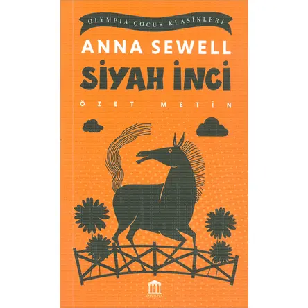 Siyah İnci (Özet Metin) - Anna Sewell - Olympia Yayınları