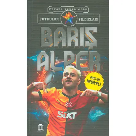 Barış Alper - Futbolun Yıldızları - Veysel Tekelioğlu - Olympia Yayınları