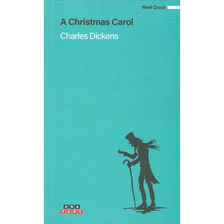 A Christmas Carol - Charles Dickens - Anayurt Yayınları