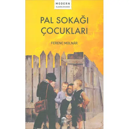 Pal Sokağı Çocukları - Ferenc Molnar - Olympia Yayınları