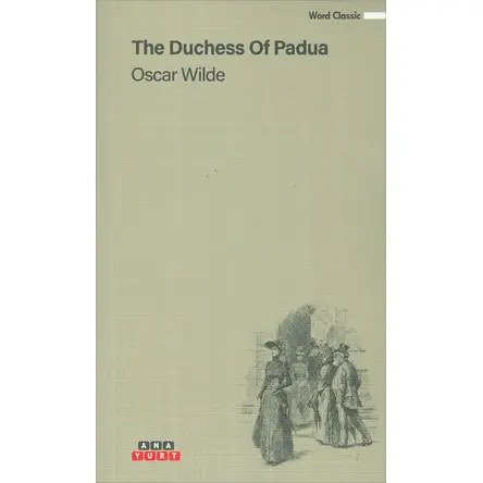 The Duchess Of Padua - Oscar Wilde - Anayurt Yayınları