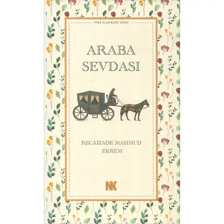 Araba Sevdası - Recaizade Mahmud Ekrem - Nokta Kitap