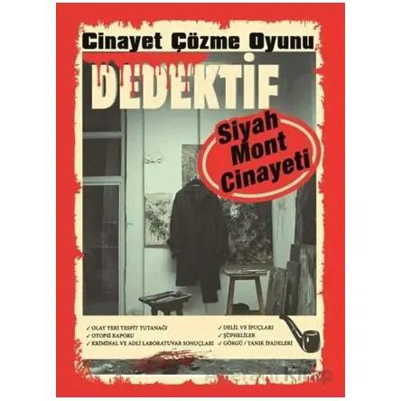 Cinayet Çözme Oyunu Dedektif - Siyah Mont Cinayeti - MT Dedektif Yayınları