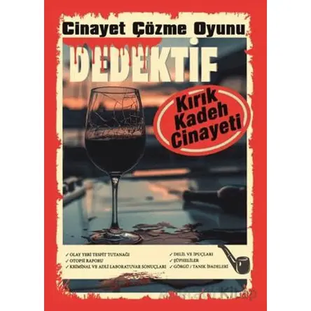 Cinayet Çözme Oyunu Dedektif - Kırık Kadeh Cinayeti - MT Dedektif Yayınları
