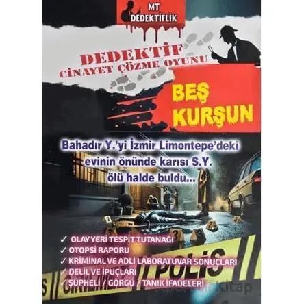 Dedektiflik Cinayet Çözme Oyunu - Beş Kurşun - MT Dedektif Yayınları