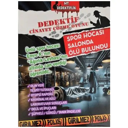 Dedektiflik Cinayet Çözme Oyunu - Spor Hocası Salonda Ölü Bulundu - MT Dedektif Yayınları Dedektiflik Cinayet Çözme Oyunu - Spor Hocası Salonda Ölü Bulundu - MT Dedektif Yayınları