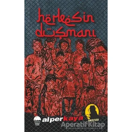 Herkesin Düşmanı - Komiser Tahsin - Alper Kaya - Kent Kitap