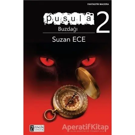 Buzdağı - Pusula 2 - Suzan Ece - Zengin Yayıncılık