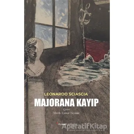 Majorana Kayıp - Leonardo Sciascia - Dipnot Yayınları