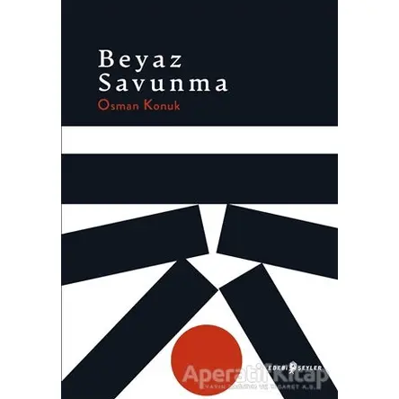 Beyaz Savunma - Osman Konuk - Edebi Şeyler