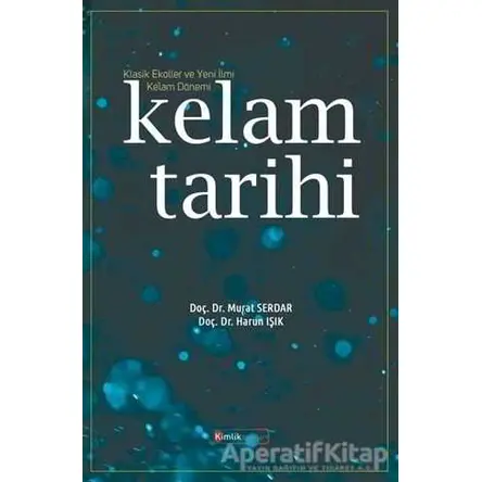 Kelam Tarihi - Murat Serdar - Kimlik Yayınları
