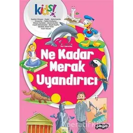 Ne Kadar Merak Uyandırıcı - Kolektif - Pogo Çocuk