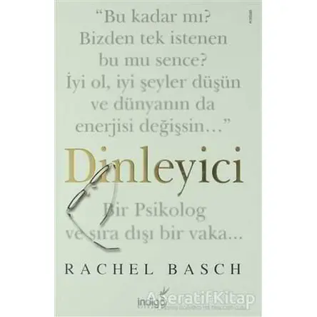 Dinleyici - Rachel Basch - İndigo Kitap