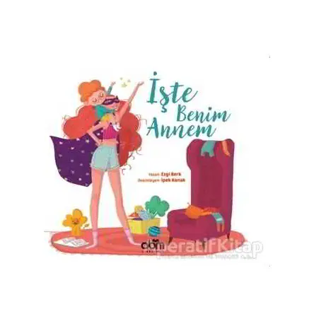 İşte Benim Annem - Ezgi Berk - Abm Yayınevi