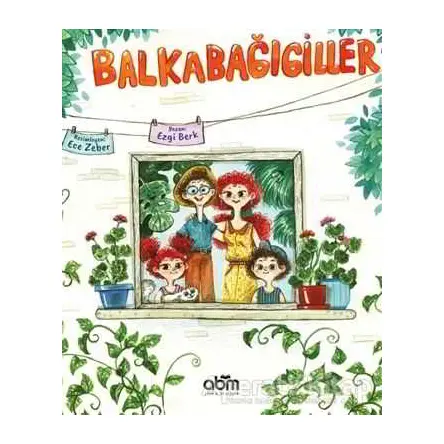 Balkabağıgiller - Ezgi Berk - Abm Yayınevi