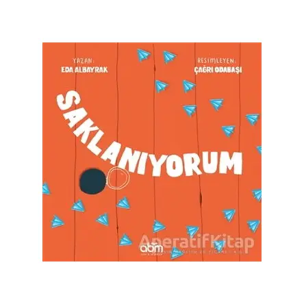 Saklanıyorum - Eda Albayrak - Abm Yayınevi