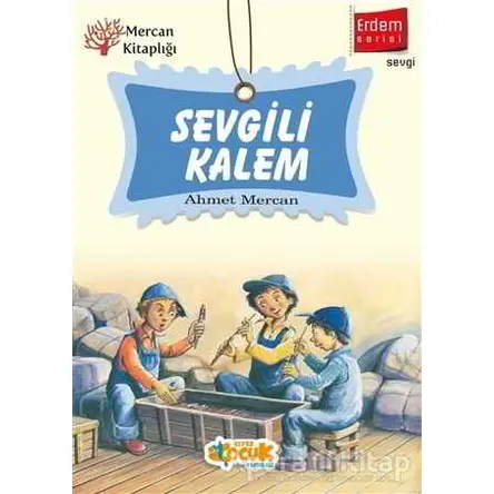 Sevgili Kalem - Erdem Serisi - Ahmet Mercan - Siyer Yayınları