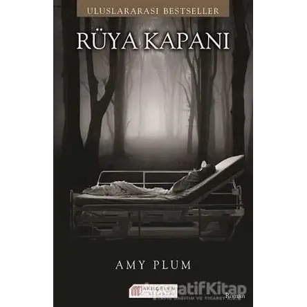 Rüya Kapanı - Amy Plum - Akıl Çelen Kitaplar