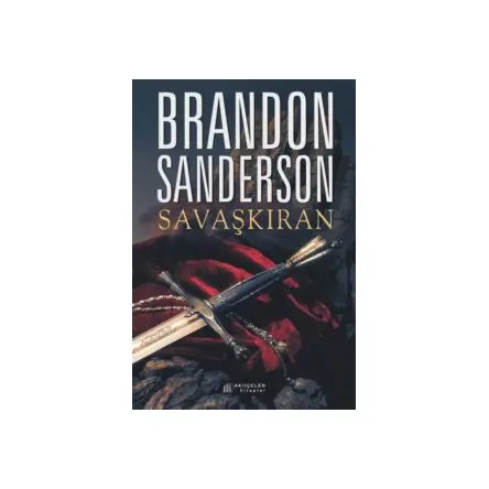 Savaşkıran - Brandon Sanderson - Akıl Çelen Kitaplar