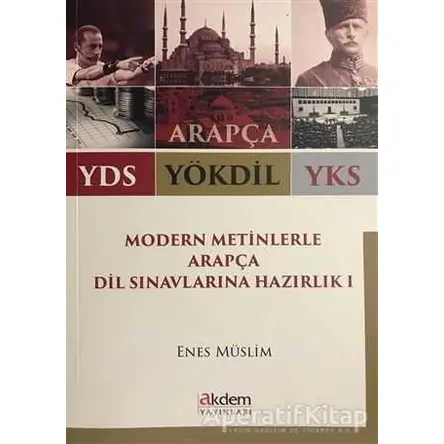 2018 YDS YÖKDİL YKS Modern Metinlerle Arapça Dil Sınavlarına Hazırlık 1
