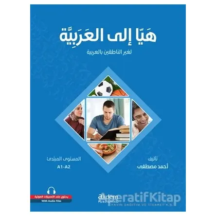 Let’s Learn Arabic - Heyya İle’l-Arabiyye - Kolektif - Akdem Yayınları