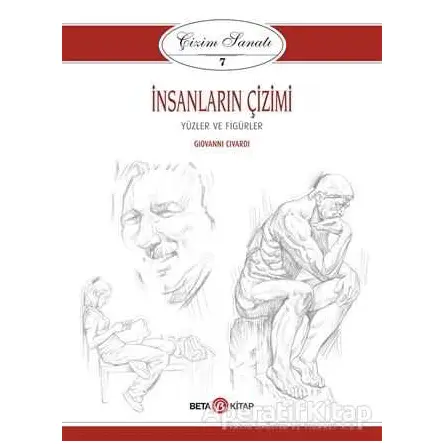 İnsanların Çizimi - Çizim Sanatı 7 - Giovanni Civardi - Beta Kitap