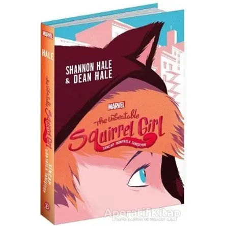 The Unbeatable Squirrel Girl - Shannon Hale - Beta Kitap