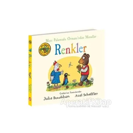 Renkler - Meşe Palamudu Ormanı’ndan Masallar - Julia Donaldson - Beta Kids