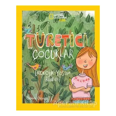 Türetici Çocuklar - Özlem Özyurt - Beta Kids