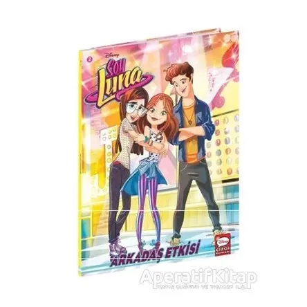 Arkadaş Etkisi - Disney Soy Luna 2 - Kolektif - Beta Kids
