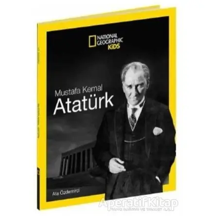 Mustafa Kemal Atatürk - Ata Özdemirci - Beta Kids
