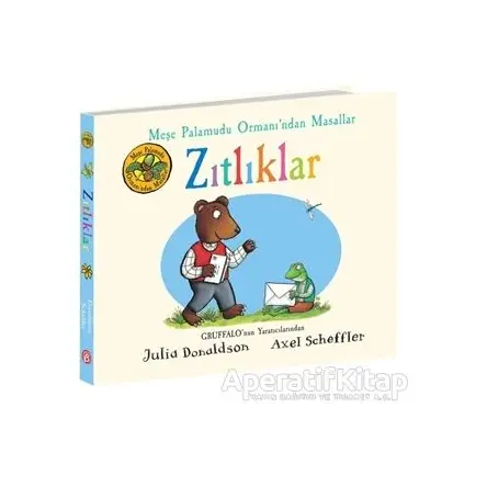 Zıtlıklar - Meşe Palamudu Ormanı’ndan Masallar - Julia Donaldson - Beta Kids