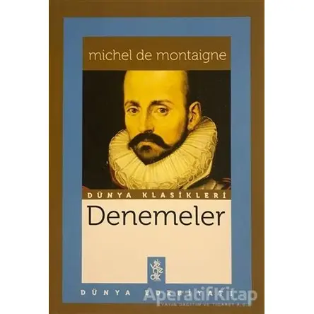 Denemeler - Michel de Montaigne - Venedik Yayınları