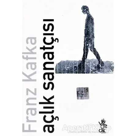 Açlık Sanatçısı - Franz Kafka - Venedik Yayınları