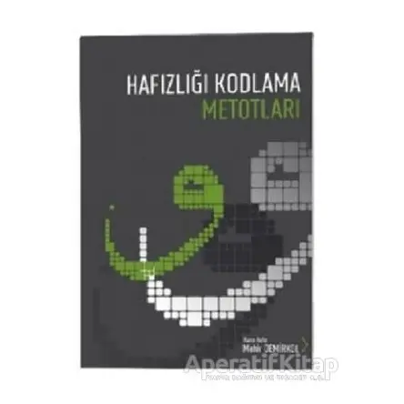 Hafızlığı Kodlama Metotları - Mahir Demirkol - Kutup Yıldızı Yayınları