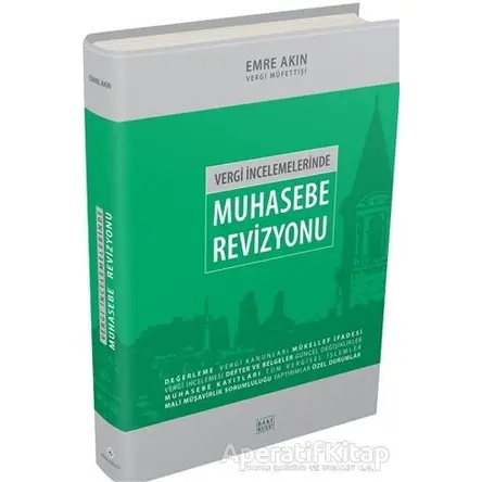 Vergi İncelemelerinde Muhasebe Revizyon - Emre Akın - Cağaloğlu Yayınevi